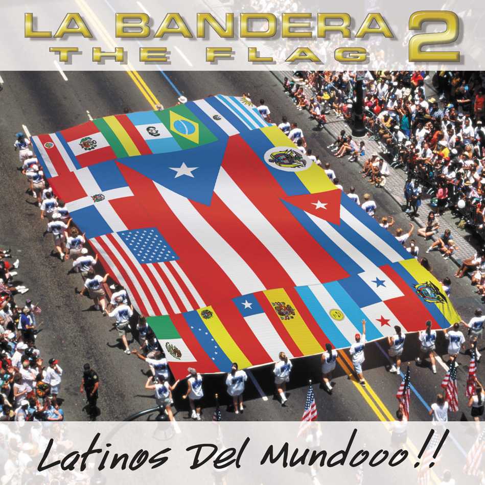 La Bandera 2