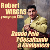 Roberto Vargas Y Su Grupo Killa